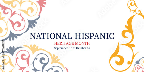 National Hispanic Heritage Month. Vector illustration. National colors and patterns.