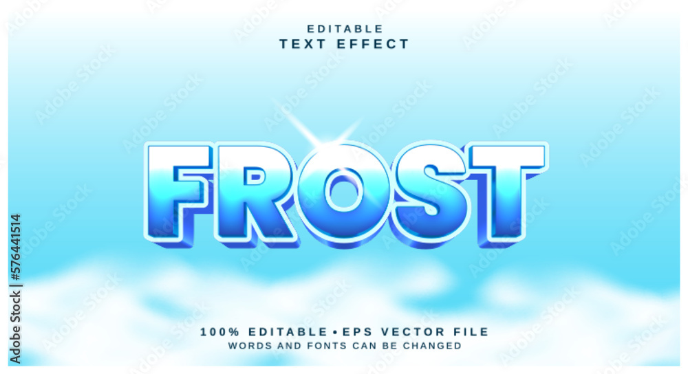 Editable text style effect - Frost text style theme. Editable text style effect - Frost text style theme.