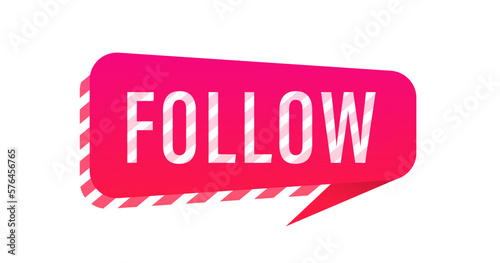 Popup tooltip Follow. Follow button. Subscribe to the web button. Blogging, promotion. Concept of social networks on a white isolated background. Vector illustration
