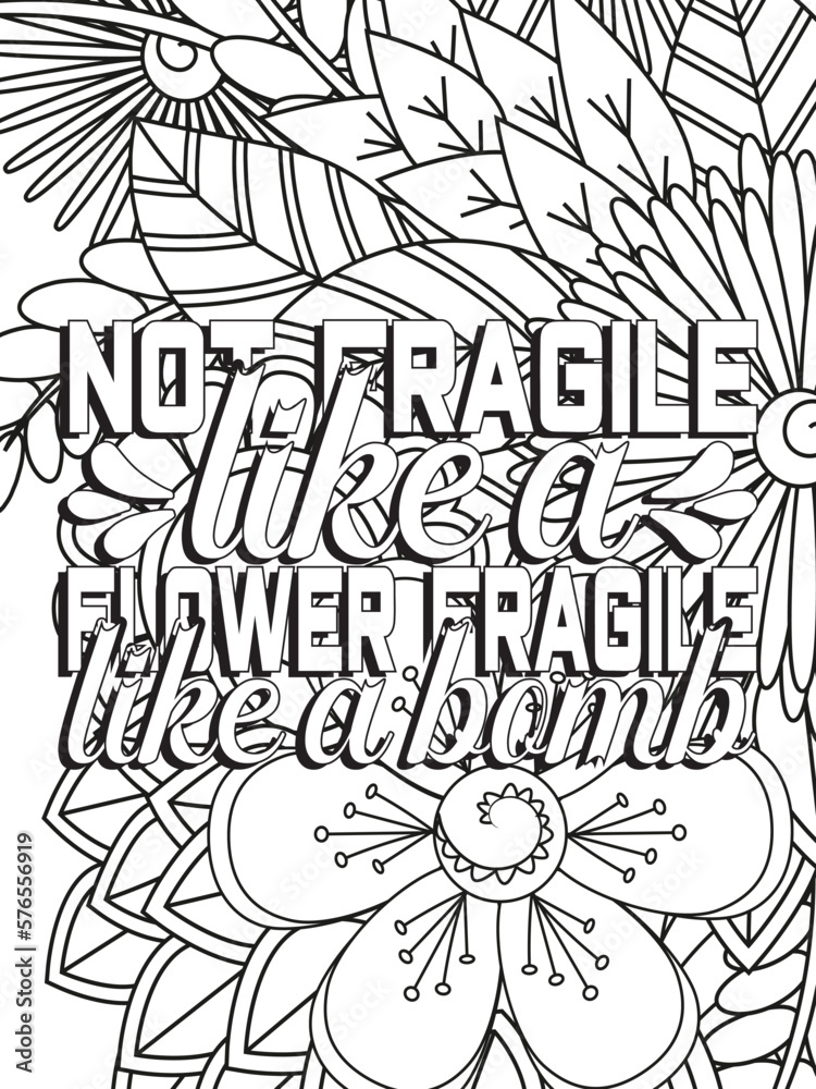 Strong woman quotes Flower Coloring Page 
Beautiful black and white illustration for adult coloring book