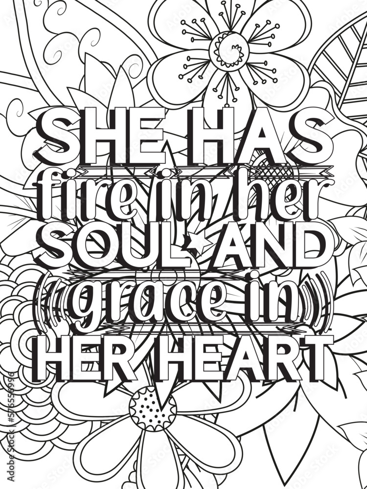 Strong woman quotes Flower Coloring Page 
Beautiful black and white illustration for adult coloring book