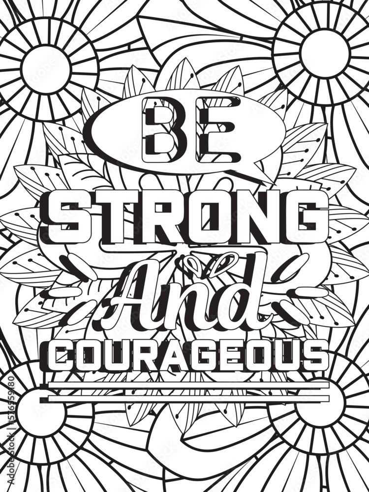 Strong woman quotes Flower Coloring Page 
Beautiful black and white illustration for adult coloring book