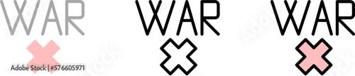 War, prohibit vector icon in different styles. Line, color, filled outline