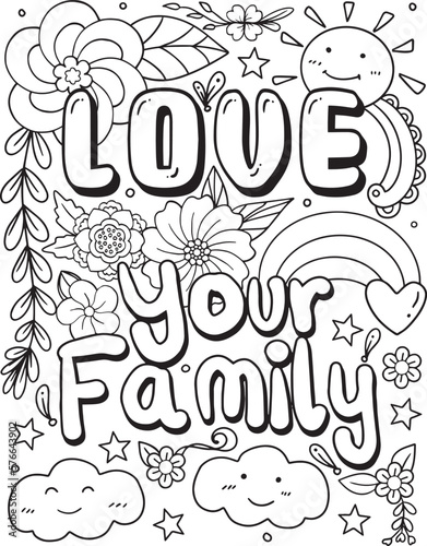 Love your family font with cartoon and flower element for Valentine's day or Love Cards. Inspiration Coloring book for adults and kids. Vector Illustration.
