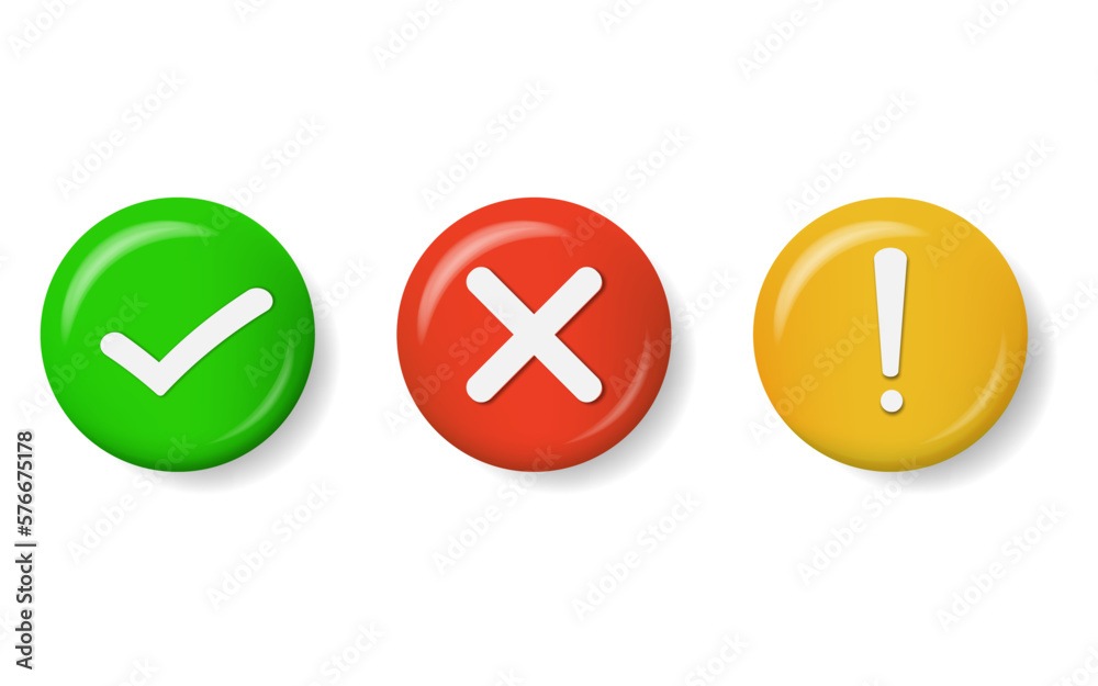 Realistic right and wrong 3D Button. A set of glossy round icons with a check mark, a sign of the cross. 3d minimalist style. Symbols of acceptance, rejection and attention. Vector illustration Realistic right and wrong 3D Button. A set of glossy round icons with a check mark, a sign of the cross. 3d minimalist style. Symbols of acceptance, rejection and attention. Vector illustration