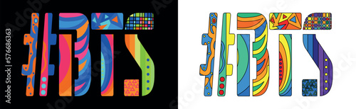 BTS Hashtag. Unique colorful friendly text. Cartoon bright isolate letters with creative multicolored decoration inside. Hashtag #BTS for network, web resources, print, typography design, t-shirt, fly