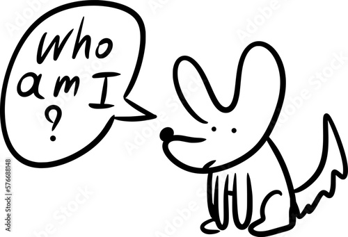 Vector drawing of a weird dog, with big ears, which says “Who am I ?” Cartoon style, hand drawn, black and white, flat, doodle, silhouette, contour. Cute, dog, bizarre, strange, inscription, question.