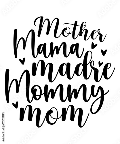 Mother Mama Madre Mommy Mom SVG Cut File