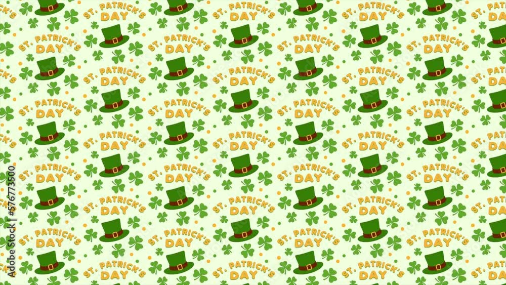 St. Patrick's Day pattern with a hat and shamrocks on a seamless loop St. Patrick's Day pattern with a hat and shamrocks on a seamless loop