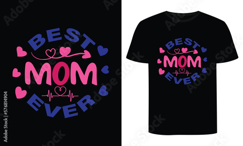 Mom Day t-shirt design. Happy mothers day t-shirt design vector