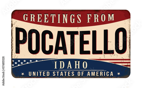 Greetings from Pocatello vintage rusty metal sign