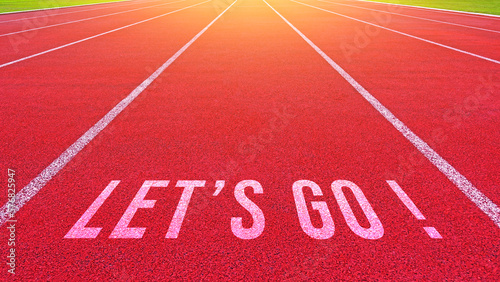 Word go written on an athletics track for business planning strategies and challenges or career path opportunities and change, road to success concept
