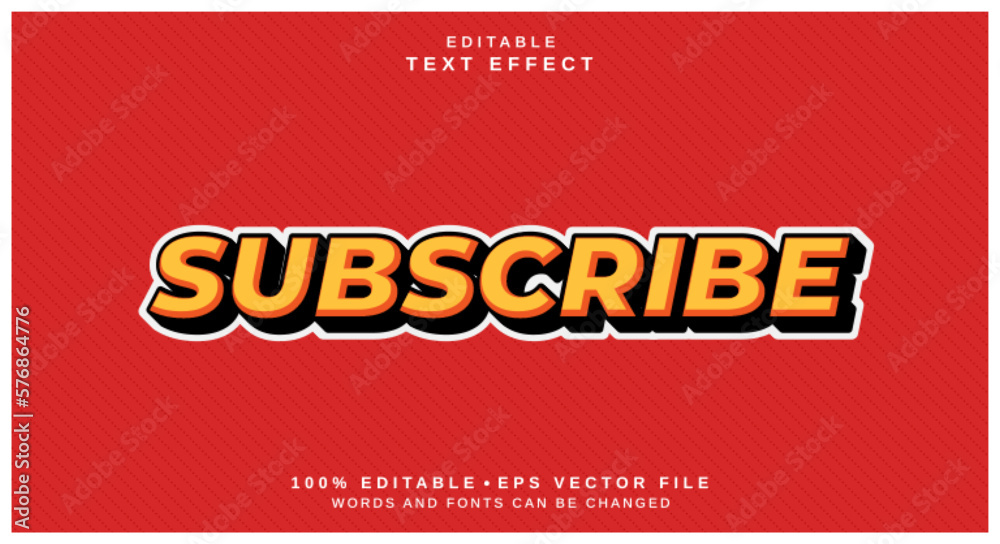 Editable text style effect - Subscribe text style theme. Editable text style effect - Subscribe text style theme.