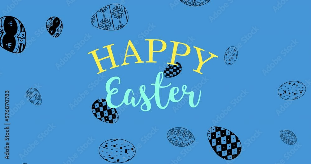 Animation of happy easter and easter eggs on blue background Animation of happy easter and easter eggs on blue background
