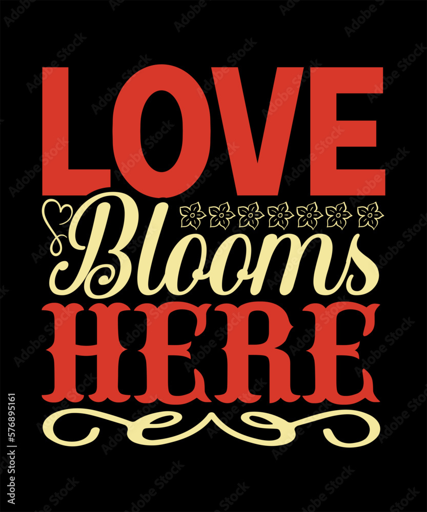 Love blooms here SVG, Flower SVG, SVG Flowers, Svgs Flowers, Flowers