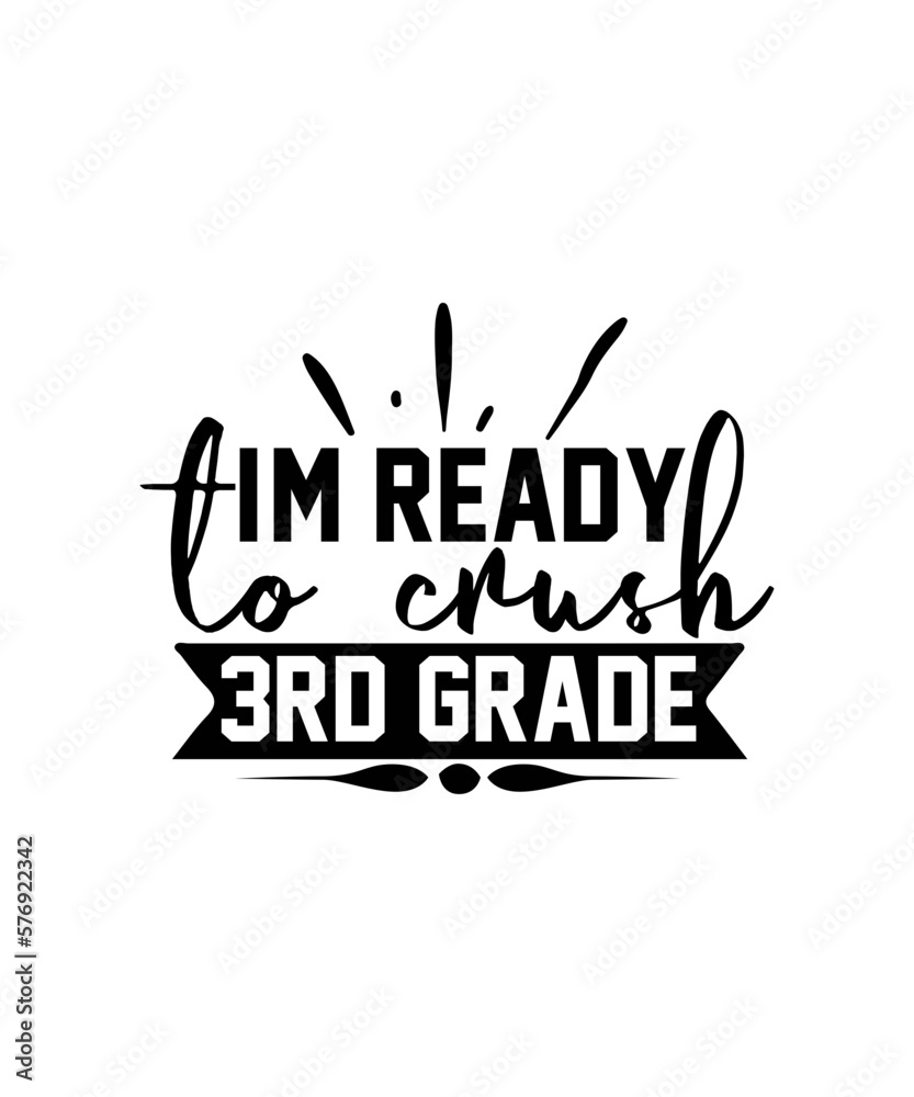 i'm ready to crush 3rd grade svg i'm ready to crush 3rd grade svg