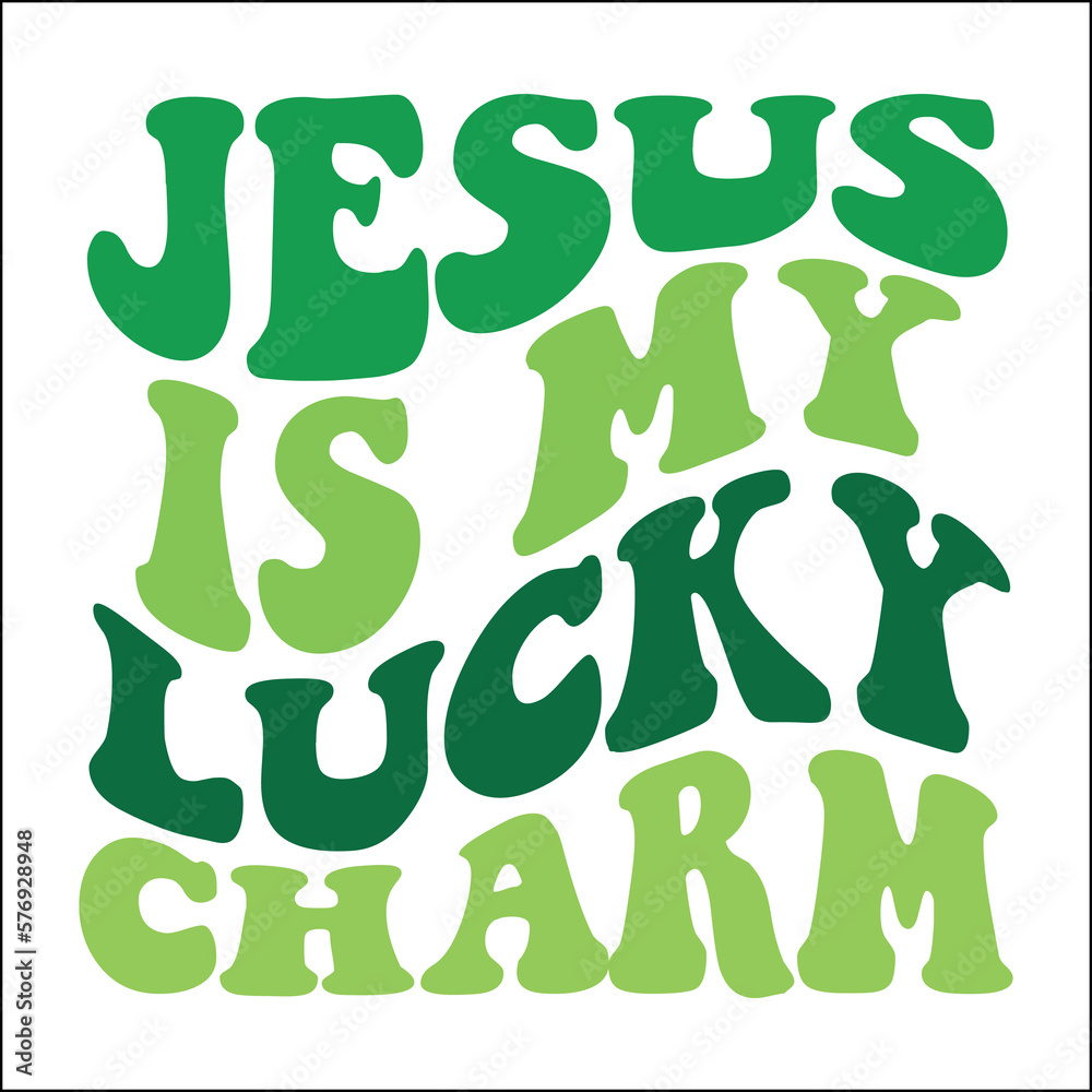 Jesus is my lucky charm Retro Svg
