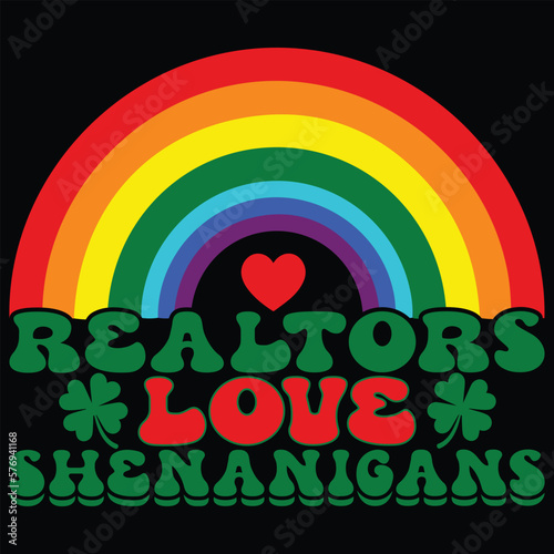 Realtors love shenanigans t-shirt design