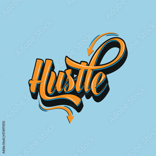 Vector poster with hand drawn unique lettering design element for wall art, decoration, t-shirt prints. Hustle writing Illustration design work. Gym motivational and inspirational quote.