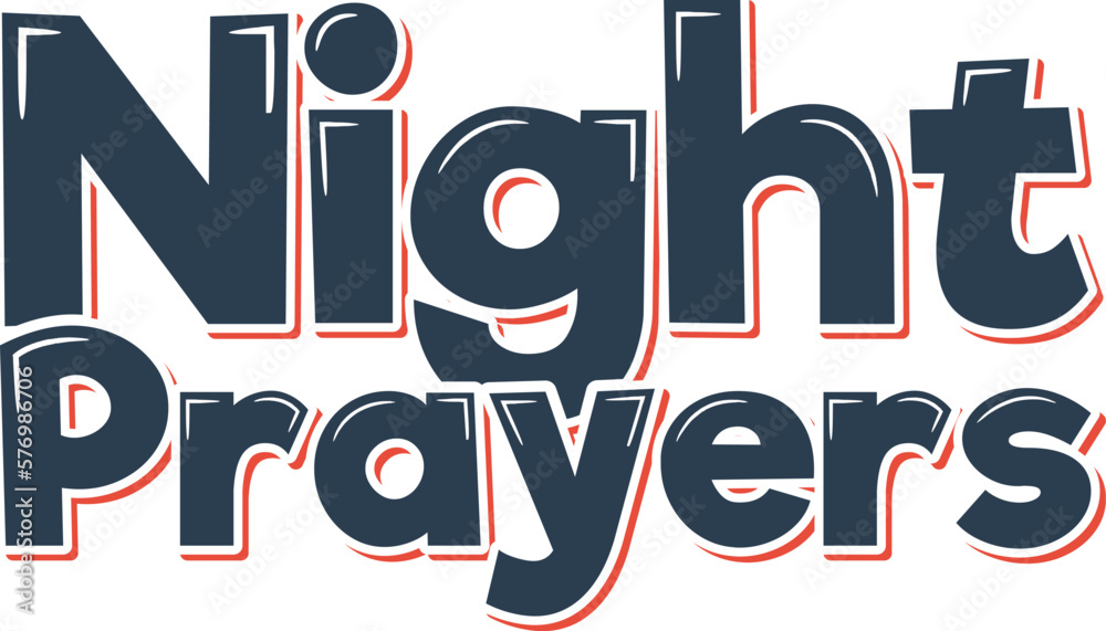 Night Prayers Lettering Vector Design Night Prayers Lettering Vector Design