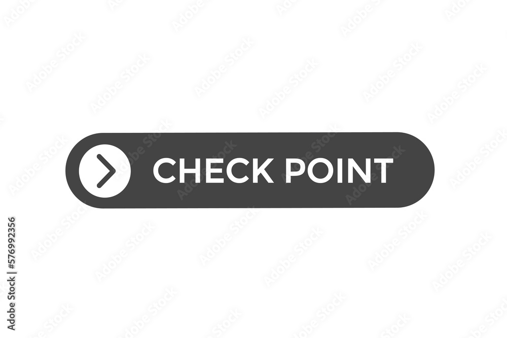check point button vectors.sign label speech bubble check point
