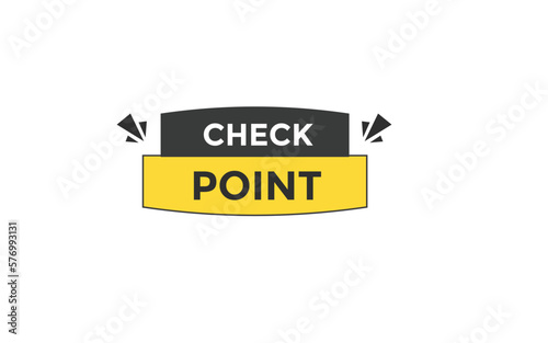 check point button vectors.sign label speech bubble check point 