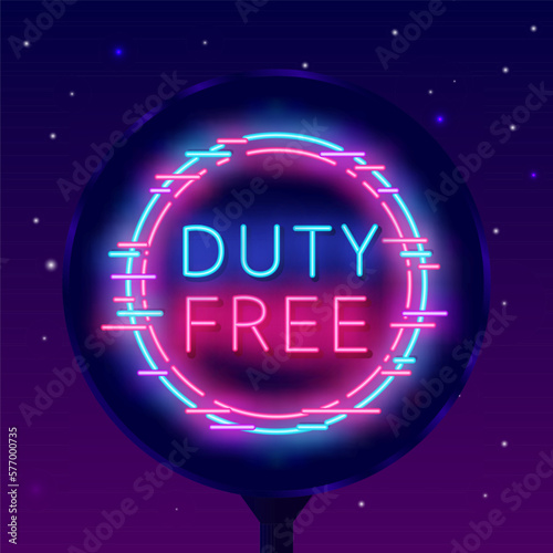 Duty free neon street billboard. Futuristic cyber frame. Shopping airport design. Vector stock illustration