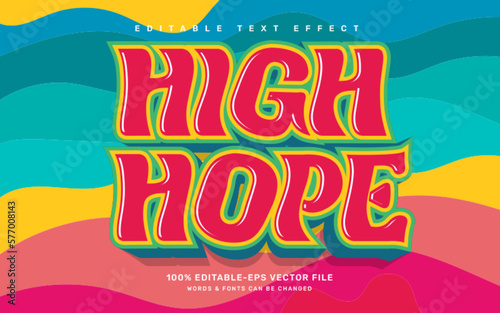 High hope, groovy quote editable text effect template