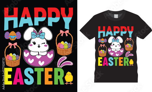 Happy easter day funny bunny easter cute rabbit typography t shirt design vector template. Happy easter