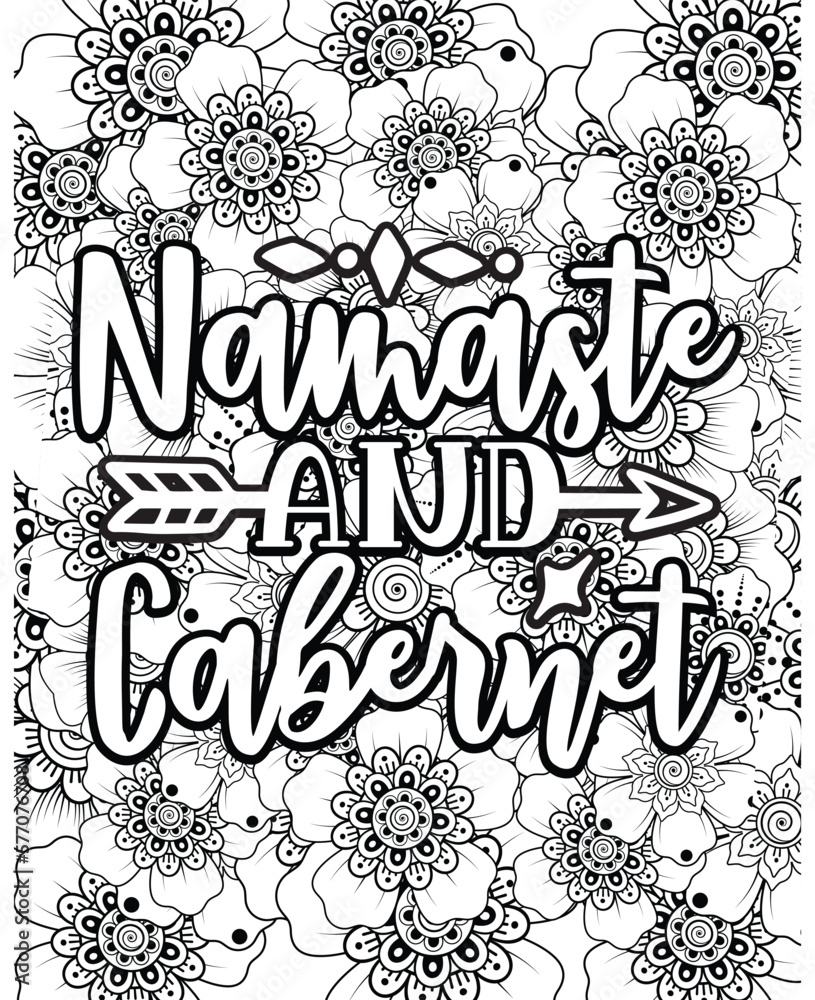 Funny Quotes Coloring pages. Coloring page for adults and kids.