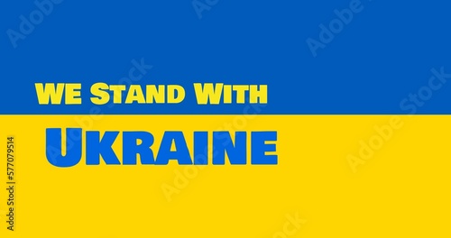 We stand with ukraine over blue and yellow flag