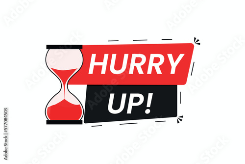 Hurry up label with Hourglass vector icon