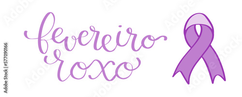 Purple February in portuguese Fevereiro Roxo, Brazil campaign for fibromyalgia, lupus, alzheimers awareness banner. Handwritten calligraphy lettering vector