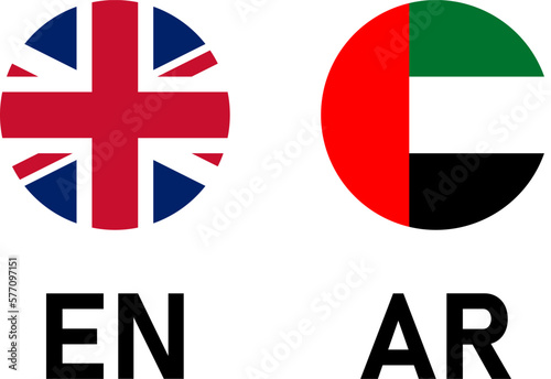 Round Flag Selection Button Badge Icon Set with UK and UAE United Arab Emirates Flags with Language Codes EN and AR for English and Arabic. Vector Image.