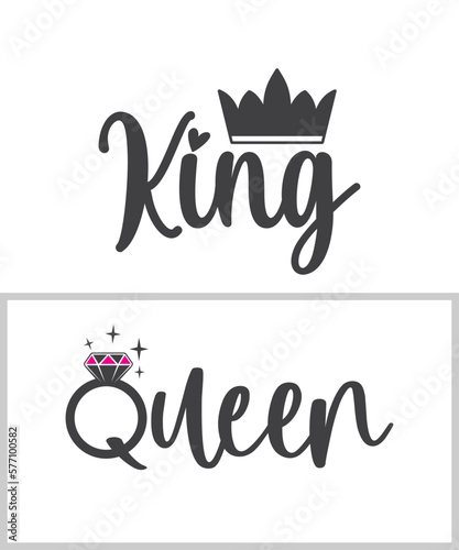 Engagement, Wedding printable vector quote design.  King and queen 