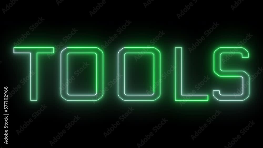 Bright neon glowing green tools sign animation on black background.