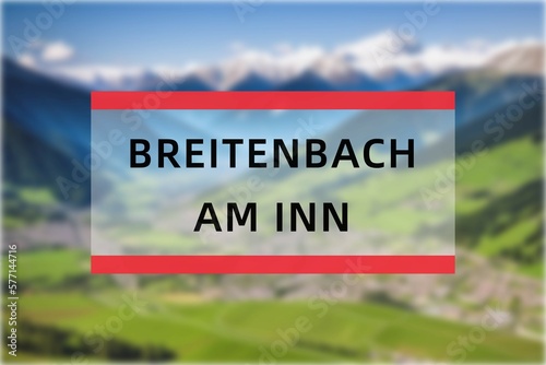 Breitenbach am Inn: Der Name der österreisischen Stadt Breitenbach am Inn im Bundesland Tirol photo