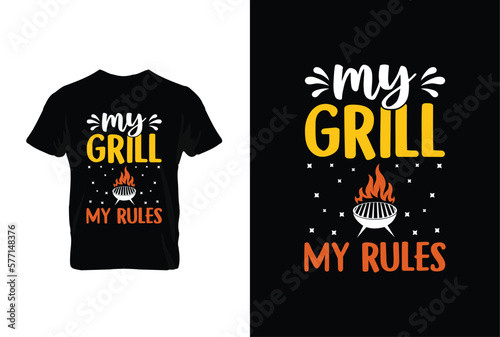 Fotografia My Grill My Rules BBQ vector typography t-shirt design