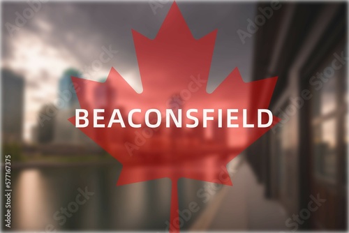 Beaconsfield: Der Name der kanadischen Stadt Beaconsfield in der Provinz Quebec vor einem Foto mit dem kanadischen Ahornblatt photo