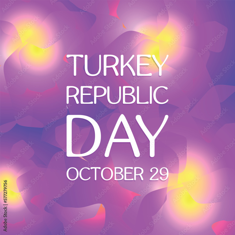Turkey Republic Day. Design suitable for greeting card poster and banner Turkey Republic Day. Design suitable for greeting card poster and banner