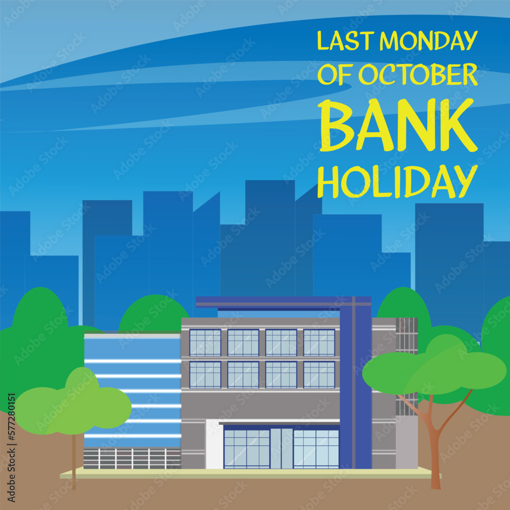 Bank Holiday. Design suitable for greeting card poster and banner