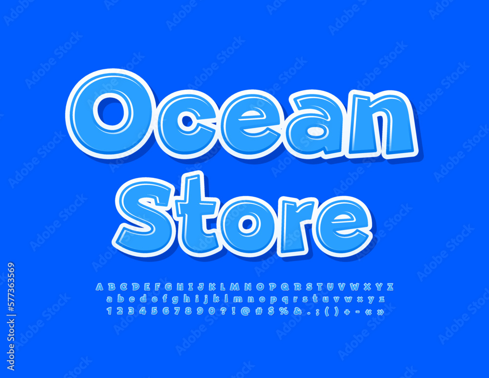 Vector bright Signboard Ocean Store. Blue glossy Blue Font. Artistic Alphabet Letters and Numbers