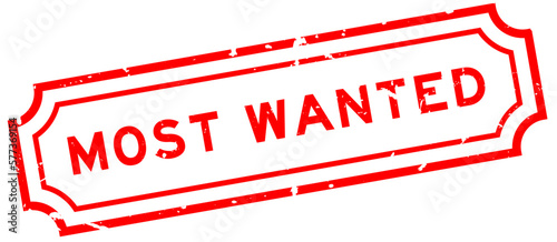 Grunge red most wanted word rubber seal stamp on white background