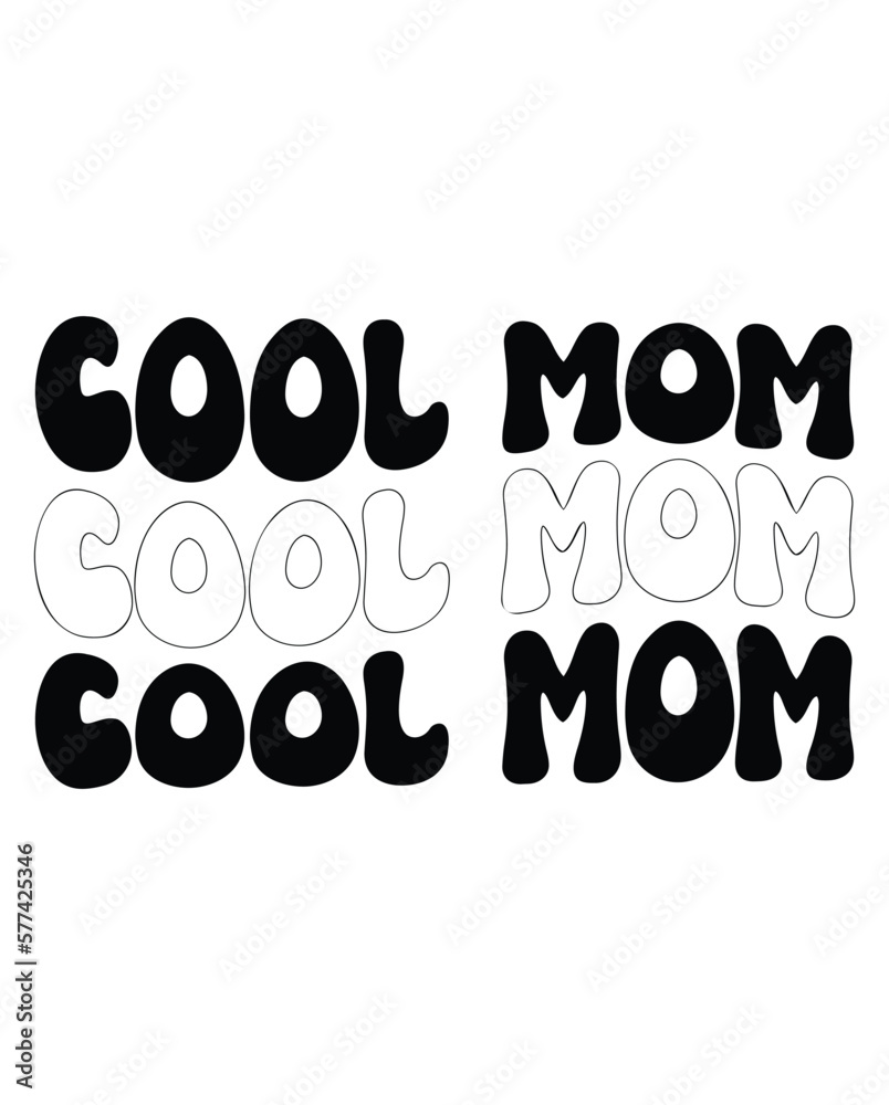 Cool Mom Retro Cool Mom Retro