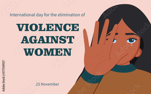 International day for the elimination of violence against women. November 25. Horizontal poster. Vector.