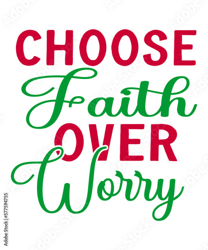 Choose Faith Over Worry SVG Cut File