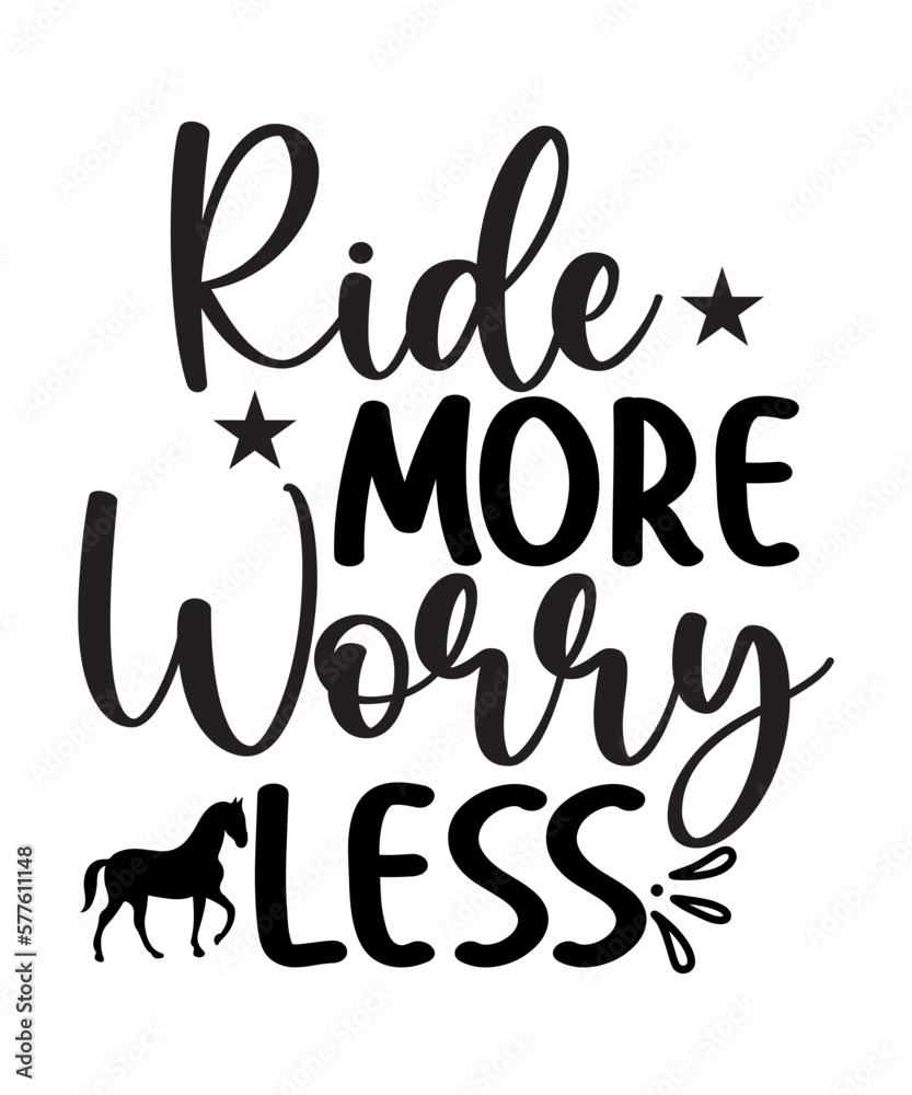 Ride More Worry Less SVG Cut File Ride More Worry Less SVG Cut File