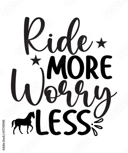 Ride More Worry Less SVG Cut File