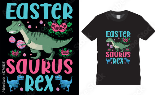 Happy easter rabbit, bunny tshirt vector design template.easter saurus rex t-shirt design.Ready to print for apparel, poster, mug and greeting plate illustration.