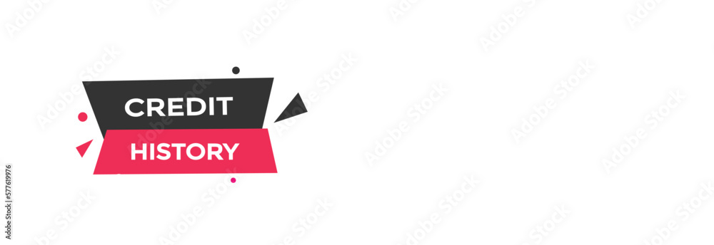 credit history button vectors.sign label speech bubble credit history
credit history button vectors.sign label speech bubble credit history